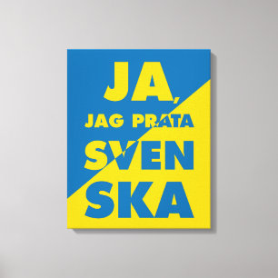 Toile Ja, Jag Prata Svenska, Oui je parle suédois