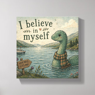 Toile Je crois en moi-même Loch Ness Monster fantaisiste