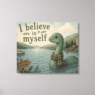 Toile Je crois en moi-même Loch Ness Monster fantaisiste