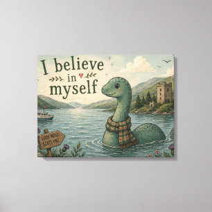 Toile Je crois en moi-même Loch Ness Monster fantaisiste