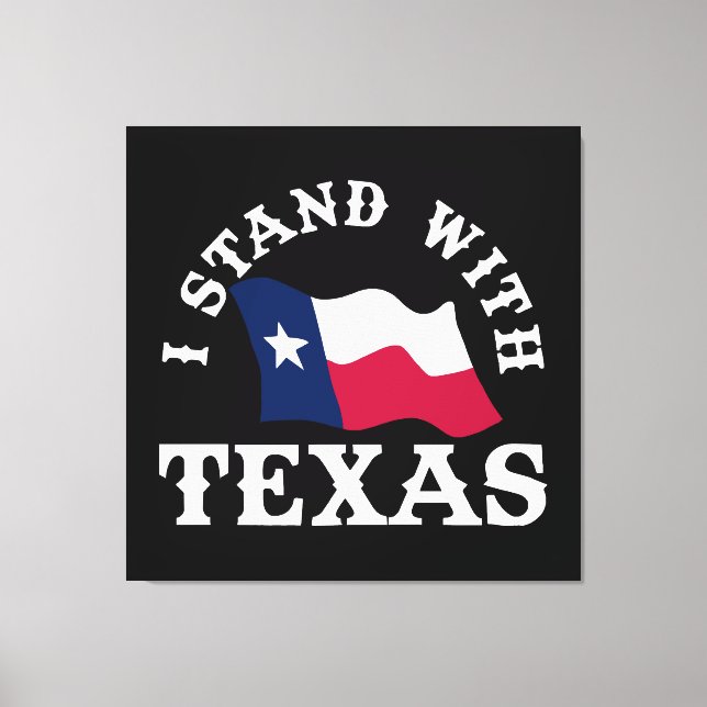 Toile Je suis avec le Texas (Recto)