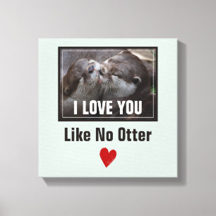 Toile Je T'Aime Pas D'Otter Mignonne Photo