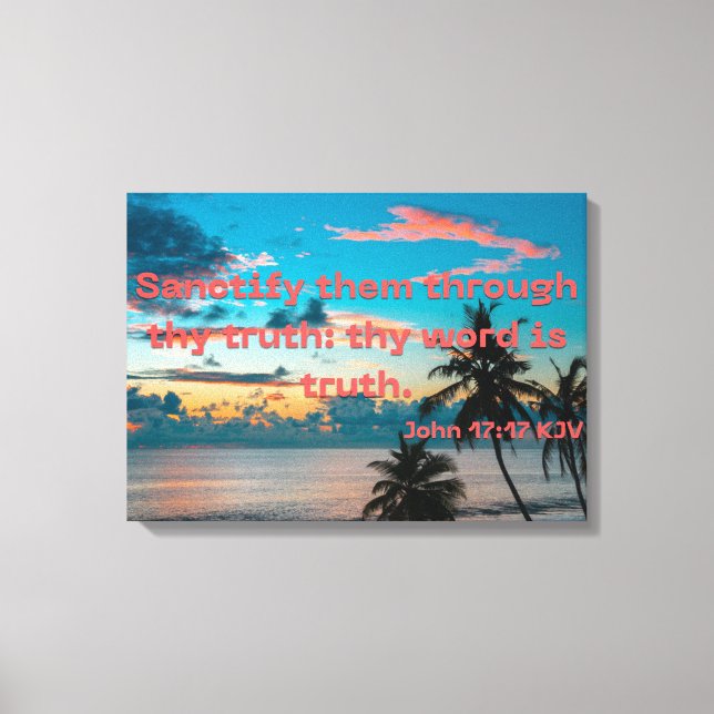 Toile Jean 17:17 Bible Verse Écriture KJV Canvas Pic (Recto)