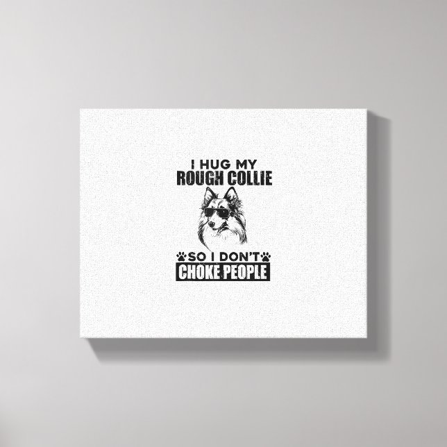 Toile J'Embrasse Mon Collie Brutal Pour Ne Pas Choquer L (Recto)