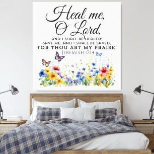 Toile Jérémie 17:14 Guérir la Bible Verse Fleur sauvage