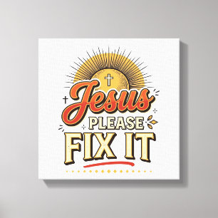 Toile Jésus S'il Vous Plaît Réparez-Le Typographie Chrét
