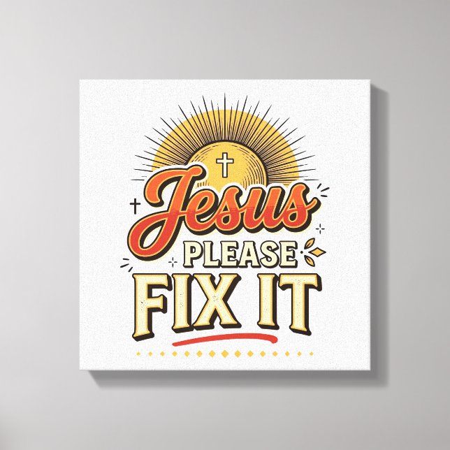 Toile Jésus S'il Vous Plaît Réparez-Le Typographie Chrét (Recto)