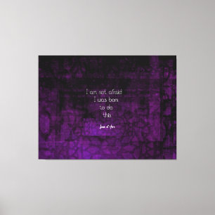 Toile Joan de Arc Inspirant Citation sur la peur