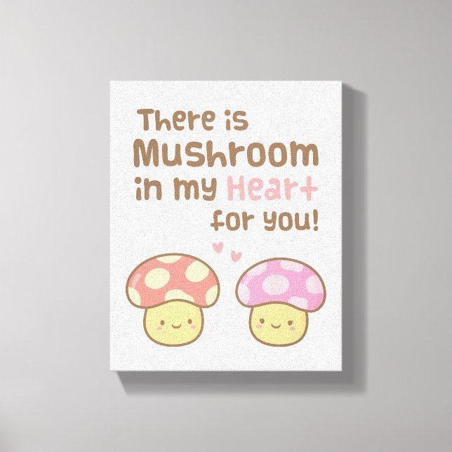 Toile Joli Champignon dans mon Cœur Pour Toi Douce Amour (Recto)
