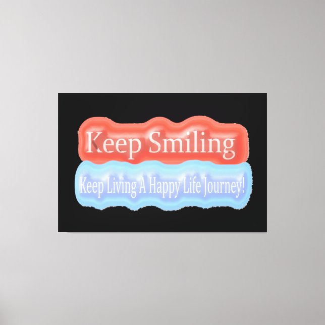 Toile Jolie Conception D'Oeuvres D'Art Sur "Keep Smiling (Recto)