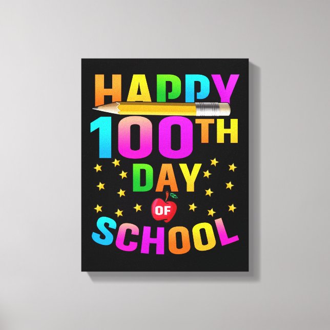 Toile Joyeux 100e jour d'école pour enseignants et étudi (Recto)