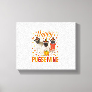 Toile Joyeux Pugsgiving mignon Thanksgiving Carlin Chien