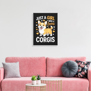 Toile Juste Une Fille Qui Aime Les Corgis