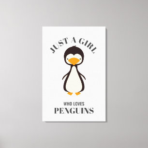 Toile Juste une fille qui aime les pingouins