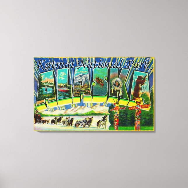 Toile Katmai Nat'l Park, Alaska - Grandes Lettres (Recto)