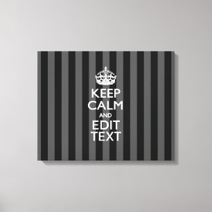Toile KEEP CALM personnalisé et votre texte sur les band