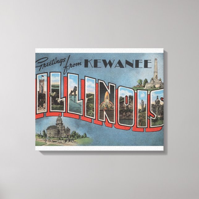Toile Kewanee, Illinois - Scènes de grandes lettres (Recto)
