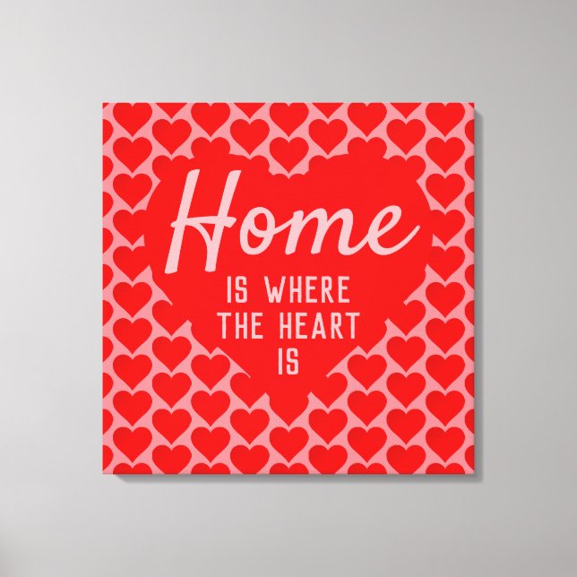 Toile La maison est là où est le cœur Message (Recto)