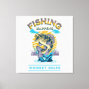 Toile La pêche arrive. Le whisky aide !