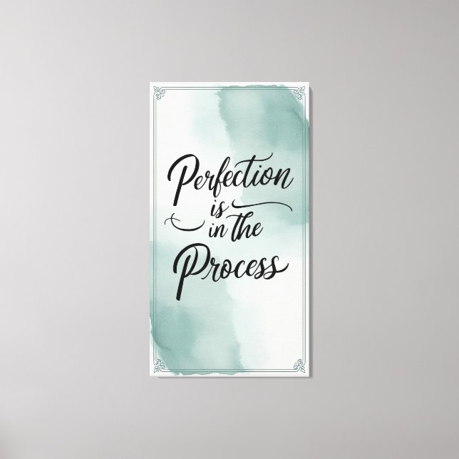 Toile La perfection est dans le processus (Recto)