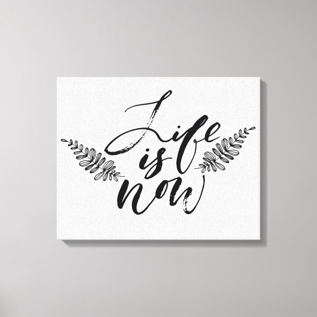 Toile La vie est maintenant (Recto)