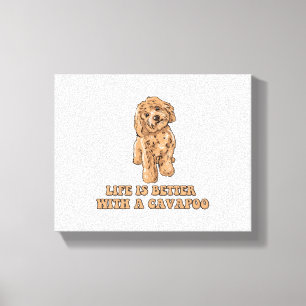 Toile La Vie Est Meilleure Avec Un Cavapou - Drôle Amate
