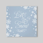 Toile Laisser la neige Dusty Blue hiver Typographie de l<br><div class="desc">L'élégant design saisonnier de toile d'hiver présente le design "Let it Snow" dans un magnifique script blanc avec une bordure moderne à motifs de flocon de neige. La couleur bleue arrière - plan poussiéreuse peut être customisée pour s'harmoniser avec votre décor de vacances.</div>