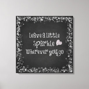 Toile Laisser un peu mousseux où que vous alliez Citer