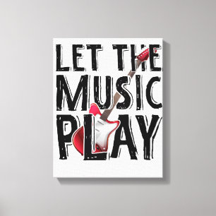Toile Laissez La Musique Jouer La Guitare Électrique