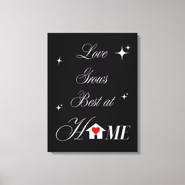 Toile L'amour devient meilleur à la maison (Recto)