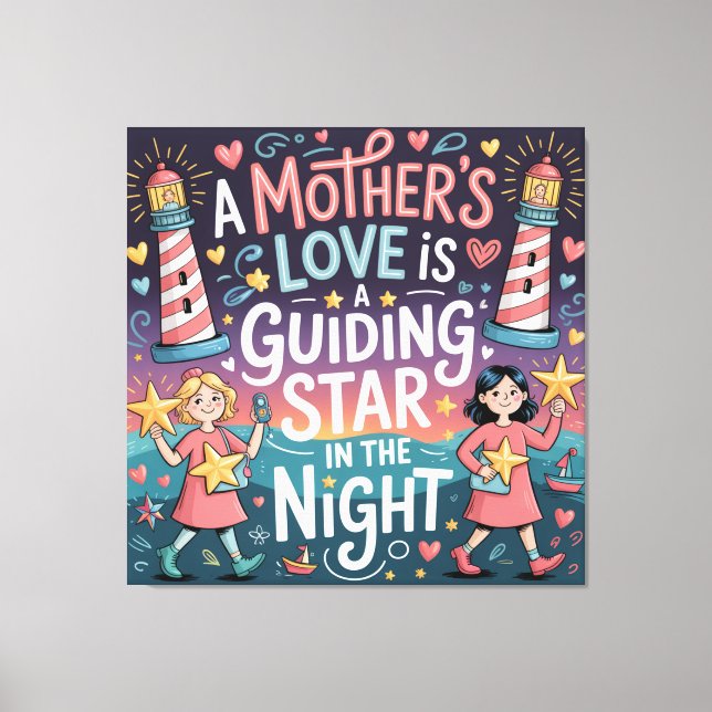 Toile L'amour d'une mère est une étoile guide dans la nu (Recto)