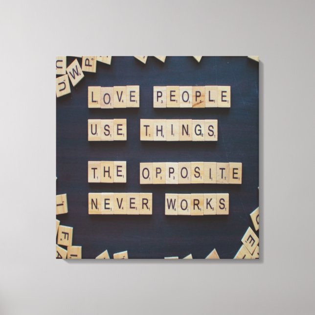 Toile L'Amour Utilise Des Choses, Des Mots Positifs (Recto)