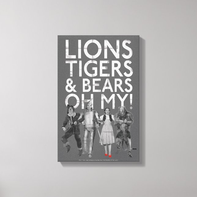 Toile L'Assistant D'Oz™ | Lions Tigers & Ours Oh My! (Recto)