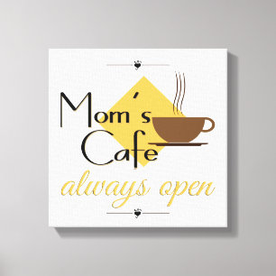 Toile Le café de maman toujours ouvert