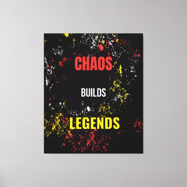 Toile Le chaos construit des légendes (Recto)