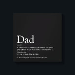 Toile Le Meilleur Fun Black Daddy Father Definition<br><div class="desc">Personalise the definition for your special dad,  daddy,  papa or father to create a unique gift for Farther's day,  birthdays,  Christmas or any day you want to show how much he he to you. C'est un jour parfait pour le show him how amazing. Conçu par Thisnotme ©</div>