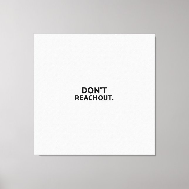 Toile Le périmètre de confidentialité | Ne pas déranger  (Recto)