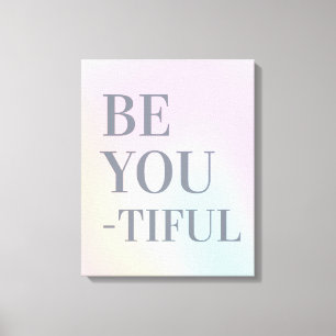 Toile Les couleurs de printemps de Be You Timent citent