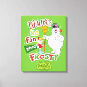 Toile L'hiver ne s'amuse pas sans Frosty le Snowman™