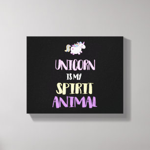 Toile Licorne est mon animal spirituel 