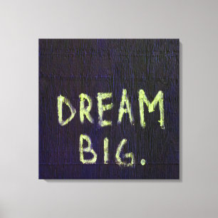 Toile L'inspiration motivationnelle du rêve