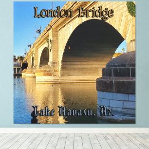Toile London Bridge Lake Havasu, Az.