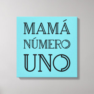 Toile Mamá Número Uno Typographie tendance sur Bright Bl