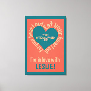 Toile MANGER VOTRE COEUR SORTIR personnalisé photo & nom