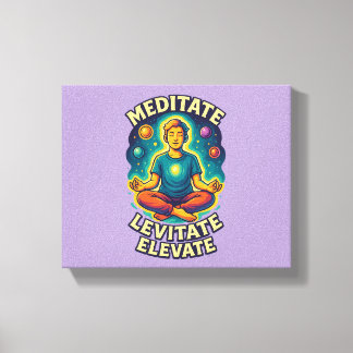Toile "Méditez. Lévité. Elevate." - Énergie cosmique