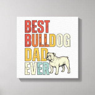 Toile Meilleur Papa Bouledogue Ever Vintage Gravure T-Sh
