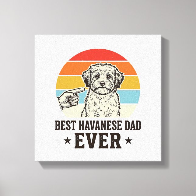Toile Meilleur papa Havanese de tous les temps Design de (Recto)