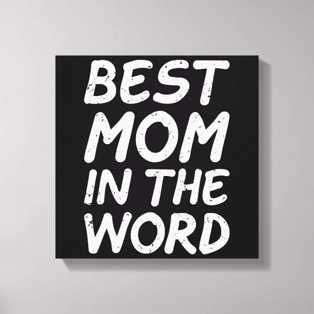 Toile Meilleure Maman du Monde  Grand-mère Fête des Mère (Recto)