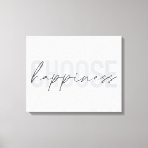 Toile Moderne, simple, inspirant "Choisissez le bonheur"
