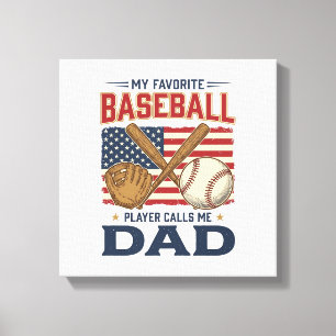 Toile Mon Joueur De Baseball Préféré M'appelle Papa Vint